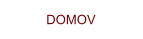 DOMOV