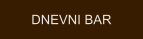 DNEVNI BAR